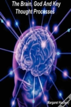 Capa do artigo The Brain, God And Key Thought Processes