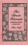 The Brain Harvest