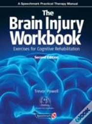 The Brain Injury Workbook