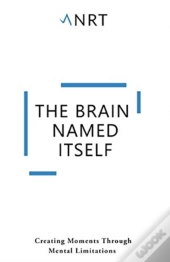 The Brain Named Itself