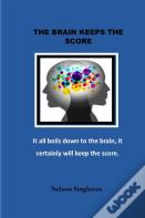 The Brain Record The Score