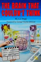 The Brain That Couldn'T Think