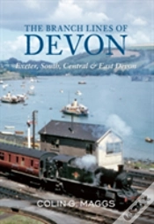 Capa do artigo The Branch Lines Of Devon Exeter, South, Central & East Devon