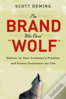 The Brand Who Cried Wolf