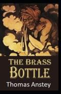 The Brass Bottle( Illustrated Edition)