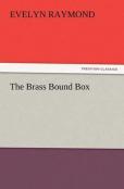 The Brass Bound Box