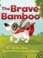 The Brave Bamboo - Preview