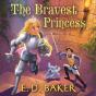 The Bravest Princess - Preview