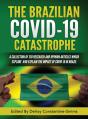 The Brazilian Covid-19  Catastrophe: A C - Preview