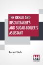 The Bread And Biscuitbaker'S And Sugar-B - Preview