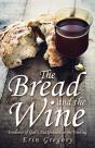 The Bread And The Wine - Preview
