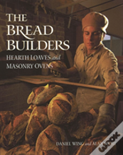 The Bread Builders