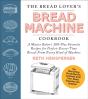 The Bread Lover'S Bread Machine Cookbook, Newly Expanded And Updated - Preview