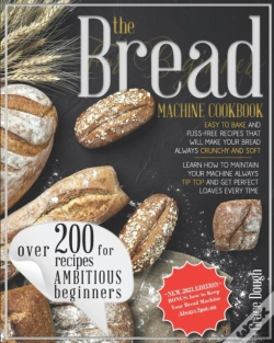 Capa do artigo The Bread Machine Cookbook For Beginners