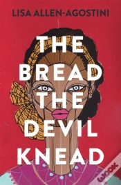 Capa do artigo The Bread The Devil Knead