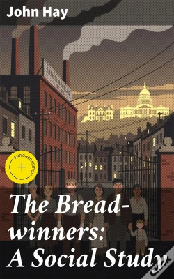 Capa do artigo The Bread-Winners: A Social Study