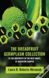 The Breadfruit Germplasm Collection