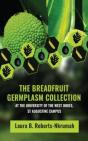 The Breadfruit Germplasm Collection - Preview