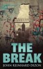 The Break - Preview