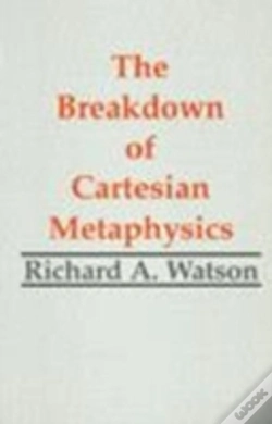 Capa do artigo The Breakdown Of Cartesian Metaphysics