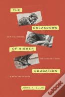 The Breakdown Of Higher Education