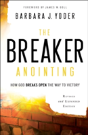 The Breaker Anointing Â€“ How God Breaks Open The Way To Victory - Preview
