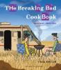 The Breaking Bad Cookbook - Preview