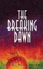 The Breaking Dawn - Preview