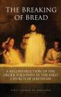 The Breaking Of Bread - Preview