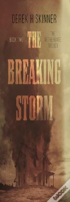 The Breaking Storm