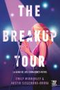 The Breakup Tour - Preview