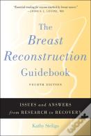 The Breast Reconstruction Guidebook