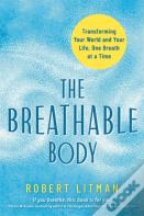 The Breathable Body