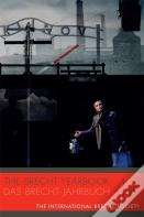 The Brecht Yearbook / Das Brecht-Jahrbuch 47