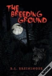 The Breeding Ground