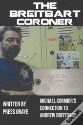 The Breitbart Coroner