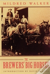 The Brewers' Big Horses