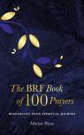 The Brf Book Of 100 Prayers