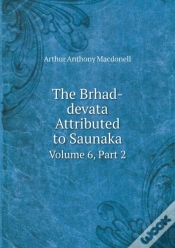 Capa do artigo The Brhad-Devata Attributed To Saunaka Volume 6, Part 2