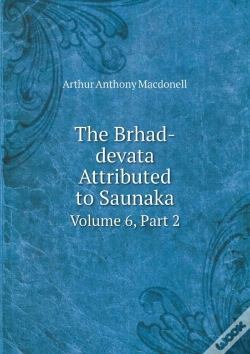 Capa do artigo The Brhad-Devata Attributed To Saunaka Volume 6, Part 2