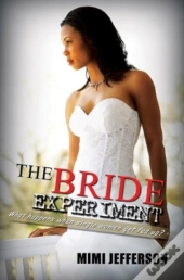 The Bride Experiment