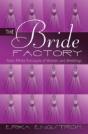 The Bride Factory - Preview