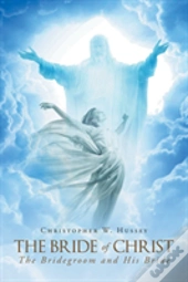 The Bride Of Christ