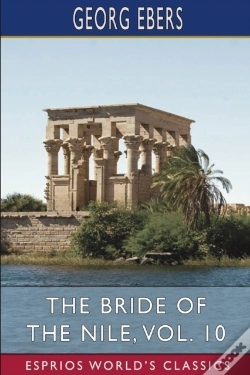 Capa do artigo The Bride Of The Nile, Vol. 10 (Esprios Classics)