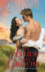 The Bride Takes A Groom