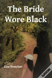 The Bride Wore Black