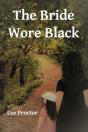 The Bride Wore Black - Preview
