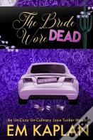 The Bride Wore Dead