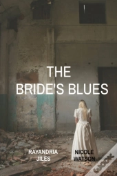 The Bride'S Blues