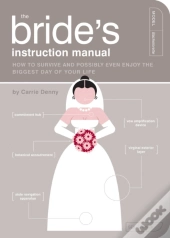 The Bride'S Instruction Manual